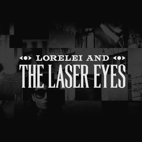 Lorelei and the Laser Eyes 2024 torrent